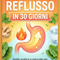 Ebook Addio Al Reflusso In 30 Giorni